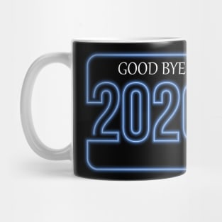 2020 suck year good bye Mug